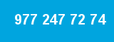 977 247 72 74